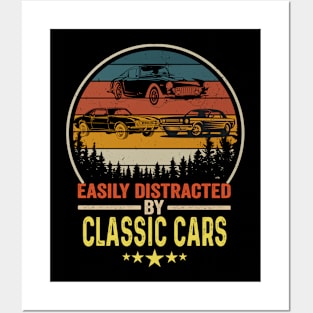 Easily Distracted By Classic Cars Funny Car Lover Posters and Art